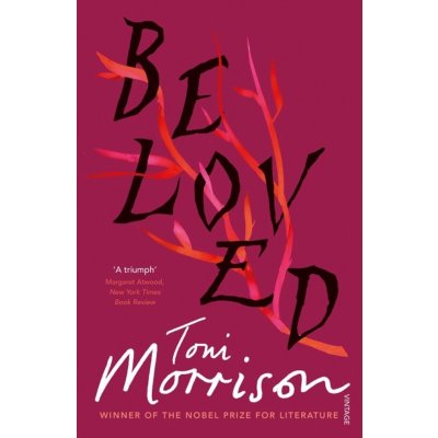 Beloved : A Novel - Toni Morrison