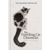 The Travelling Cat Chronicles and The Goodbye Cat (Philip Gabriel)(Pevná)
