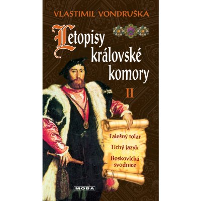Letopisy královské komory II. - 2. vydání - Vlastimil Vondruška