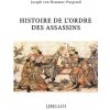 Histoire de l'Ordre des Assassins