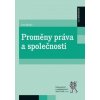 Proměny práva a společnosti - Mucha Ivan