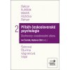 Příběh československé psychologie II.