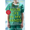 Your Life In My Hands - a Junior Doctor's Story (Rachel Clarke)(Brožovaná)