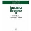 Lekárska biochémia II - Ladislav Turecký, Monika Ďurfinová