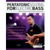 Pentatonic Soloing for Electric Bass (Tim Pettingale,Joseph Alexander)(Brožovaná)