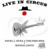 Michal David & Pavel J. Ryba & The Fish - Live in Circus DVD