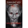 Šumavský Děs Paměti upírské - Václav Votruba