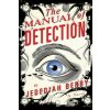 Manual of Detection (Jedediah Berry)(Brožovaná)