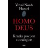 Homo Deus (Noah Yuval Harari)(Brožovaná)