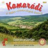 Kamarádi: Dobrým přátelům - CD