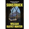 Sunstruck - William Rayfet Hunter, Cornerstone
