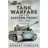 Tank Warfare on the Eastern Front, 1941-1942