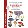 Champignons d'Europe (Régis Courtecuisse)(Brožovaná)