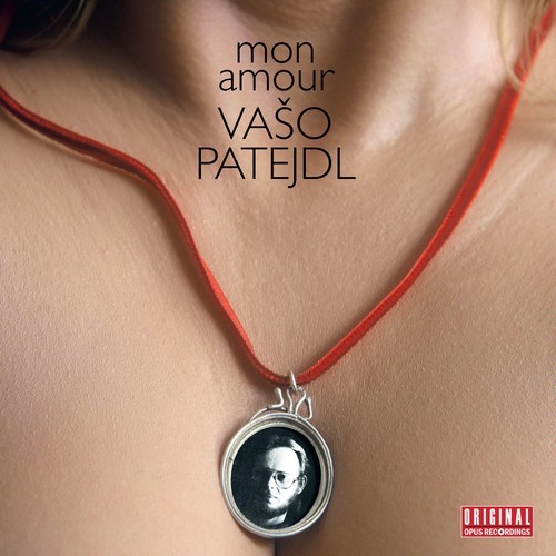 Patejdl Vašo: Mon Amour LP