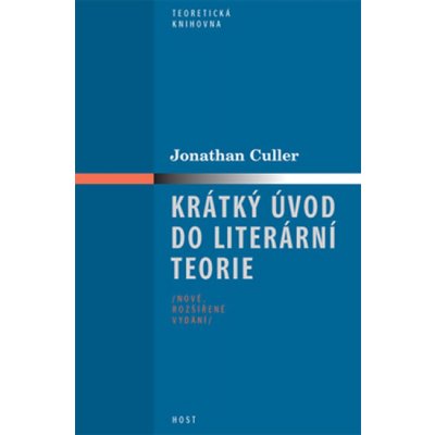 Krátký úvod do literární teorie - 2. vydání - Culler Jonathan