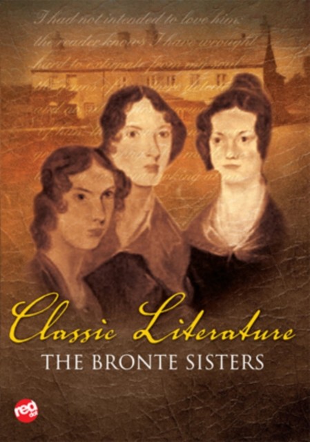 Classic Literature - The Bronte Sisters DVD