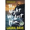 The Night We Lost Him - Laura Dave, Cornerstone