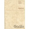 Matora - Michal Miroslav Hodža
