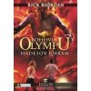 Bohovia Olympu – Hádesov chrám - Rick Riordan