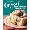 Taste of Home Copycat Restaurant Favorites: Restaurant Faves Made Easy at Home (Taste Of Home)(Brožovaná)