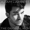 Adam Lambert - Original high (DELUXE)