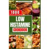 LOW HISTAMINE COOKBOOK (Aveline Winter)(Brožovaná)
