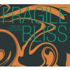 Tomáš Liška, Luboš Malina, Michal Nejtek: Fragile Bliss - CD
