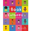 The Book of Cultures: 30 Stories to Discover the World (Triantafyllides Evi)