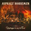 Asphalt Horsemen - Unplugged In My Old Town / CD+DVD [CD / DVD]