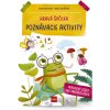 Hravá škôlka Poznávacie aktivity