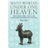 Many Worlds Under One Heaven: Material Culture, Identity, and Power in the Northern Frontiers of the Western Zhou, 1045-771 Bce (Sun Yan)