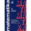Matematika pro SOŠ a studijní obory SOU 3.část - Oldřich Odvárko, Jana Řepová