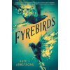 Fyrebirds
