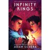 Infinity Kings - Adam Silvera