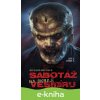 Sabotáž na okraji vesmíru - Richard Brenkuš