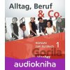 Alltag Beruf & Co. 1 CD A1 -