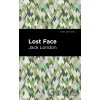 Lost Face - Jack London