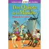 Don Quijote de la Mancha - Miguel de Cervantes Saavedra