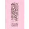 FILOSOFIE ROZKOŠE