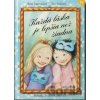 Každá láska je lepšia ako žiadna - Rose Lagercrantz, Eva Eriksson