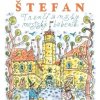 Štefan - Trenčiansky mestský bubeník