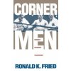 Corner Men (Ronald K. Fried)()