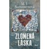 Zlomená láska - M.J. Summers