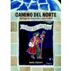 Camino del Norte - Santiago de Compostela severní cestou - Ondřej Šebesta