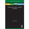 Theology and Climate Change (Tyson Paul)