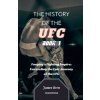 The History of the UFC Book 1 (Brožovaná)