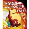 Dinosaur that Pooped the Past!