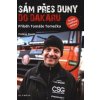 Sám přes duny do Dakaru - Prokop Siwek