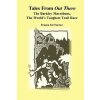 Tales From Out There: The Barkley Marathons, The World's Toughest Trail Race (Frozen Ed Furtaw)(Brožovaná)