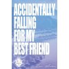 Accidentally Falling For My Best Friend (Amber)(Brožovaná)